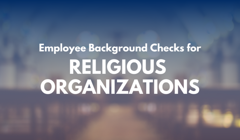 Employee background checks for religious organizations - Featured